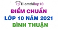 Điểm chuẩn lớp 10 năm 2021 Bình Thuận công bố chính thức